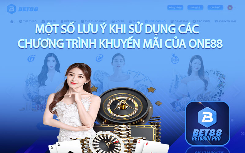 Một số lưu ý khi sử dụng các chương trình khuyến mãi của One88